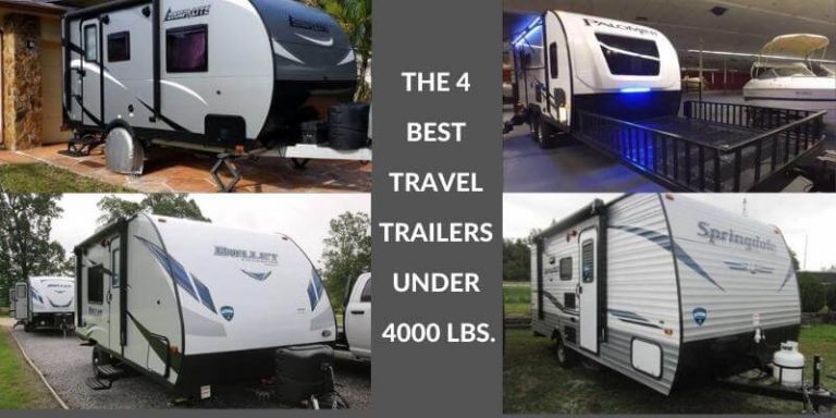 THE 4 BEST TRAVEL TRAILERS UNDER 4000 LBS.